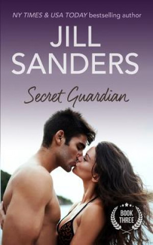 Książka Secret Guardian Sanders Jill Sanders