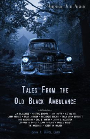 Carte Tales From the Old Black Ambulance JASON GRAVES