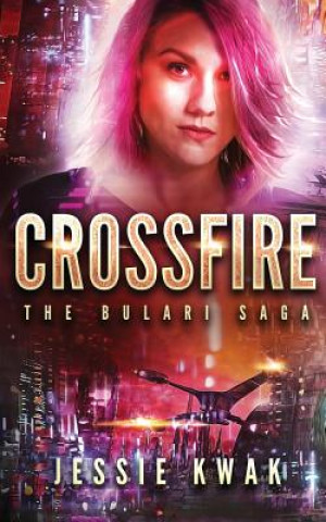 Buch Crossfire Kwak Jessie Kwak
