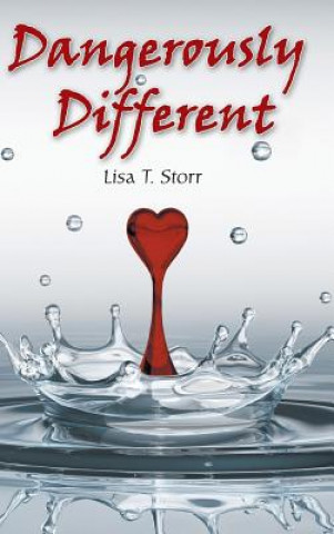 Knjiga Dangerously Different Storr Lisa T. Storr