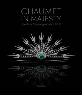 Kniha Chaumet in Majesty Christophe Vachaudez