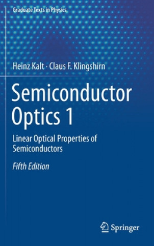 Kniha Semiconductor Optics 1 Heinz Kalt