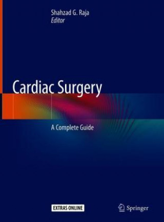 Könyv Cardiac Surgery Shahzad G. Raja