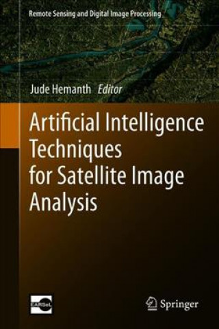 Buch Artificial Intelligence Techniques for Satellite Image Analysis D. Jude Hemanth
