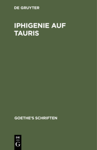 Kniha Iphigenie auf Tauris Goethe