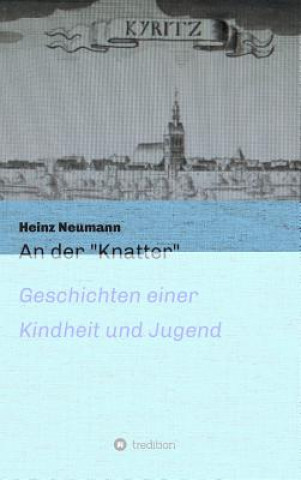 Buch An der "Knatter" Heinz Neumann