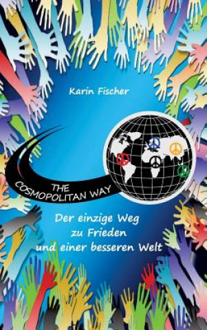 Carte The Cosmopolitan Way Karin Fischer
