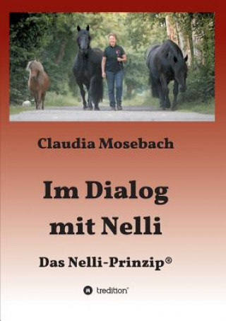 Buch Im Dialog mit Nelli Claudia Mosebach