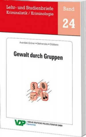 Книга Gewalt durch Gruppen Detlef Averiek-Gröner