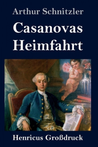 Buch Casanovas Heimfahrt (Grossdruck) Arthur Schnitzler