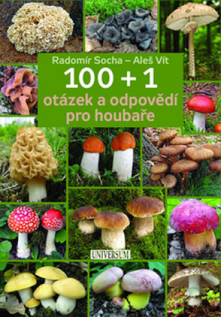 Carte 100 + 1 otázek a odpovědí pro houbaře Radomír Socha