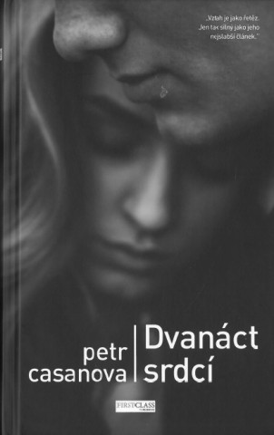 Könyv Dvanáct srdcí Petr Casanova