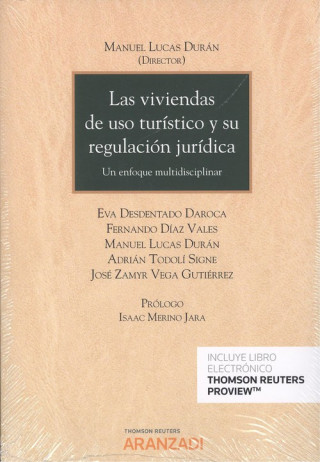 Kniha VIVIENDAS DE USO TURÍSTICO Y SU REGULACIÓN JURÍDICA (DÚO) MANUEL LUCAS DURAN