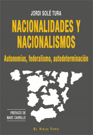 Kniha NACIONALIDADES Y NACIONALISMOS JORDI SOLE TURA