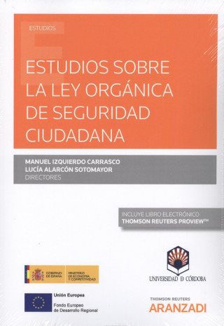 Carte ESTUDIOS SOBRE LA LEY ORGÁNICA DE SEGURIDAD CIUDADANA (DÚO) MANUEL IZQUIERDO