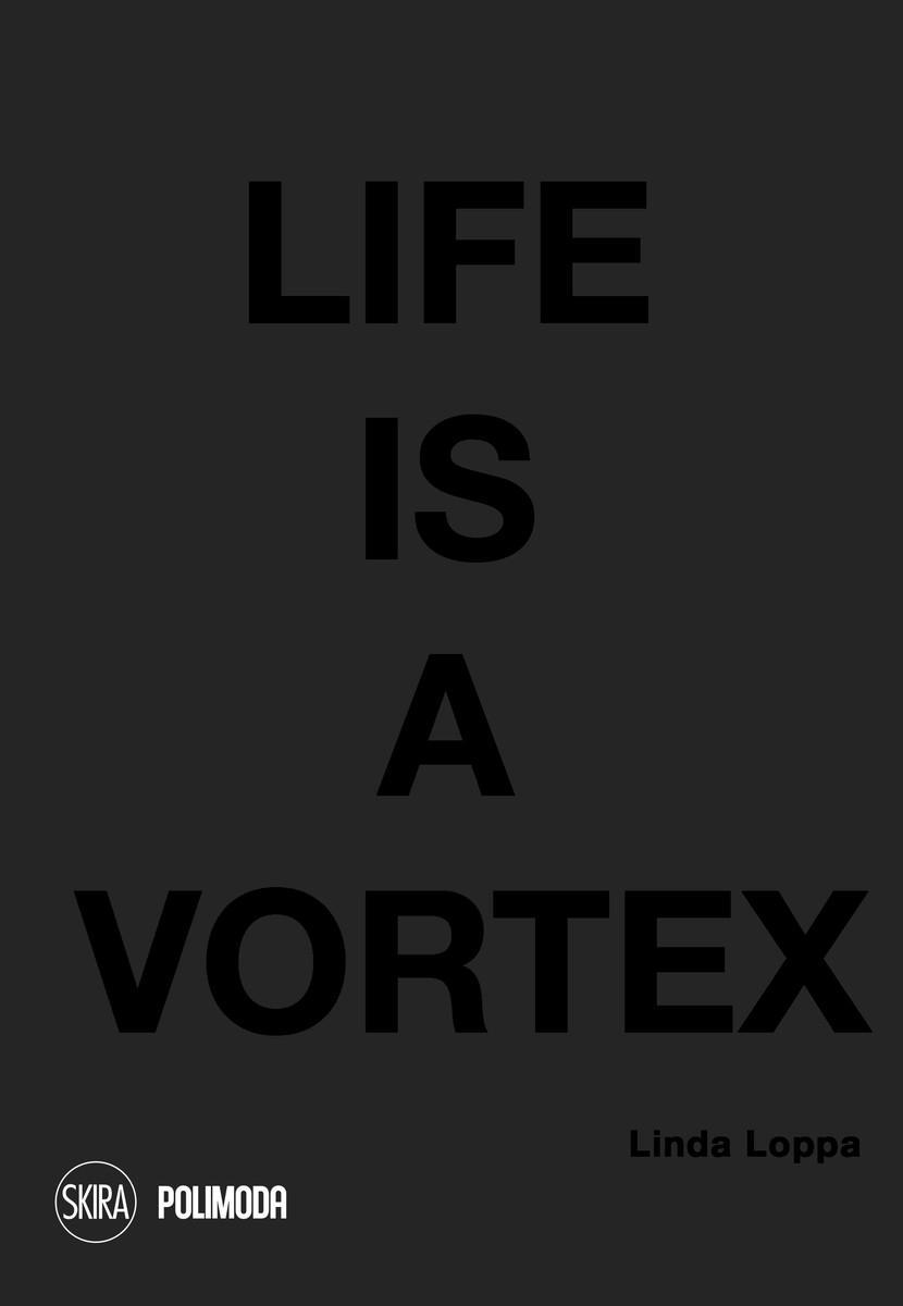 Book Life is a Vortex Linda Loppa