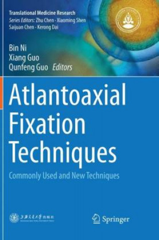 Buch Atlantoaxial Fixation Techniques Bin Ni