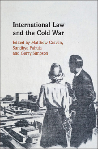 Knjiga International Law and the Cold War Matthew Craven