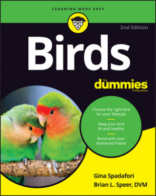 Carte Birds For Dummies 2nd Edition Gina Spadafori
