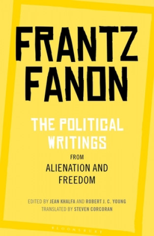 Könyv Political Writings from Alienation and Freedom Frantz Fanon