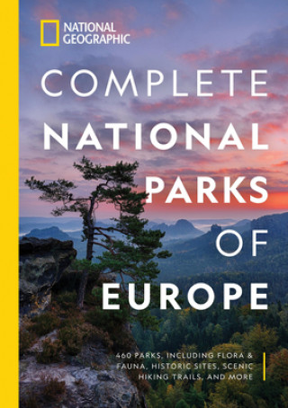 Книга National Geographic Complete National Parks of Europe National Geographic
