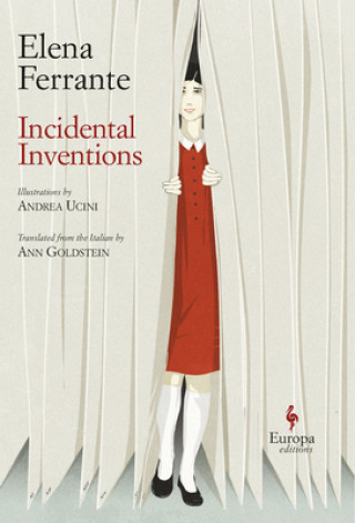 Kniha Incidental Inventions Elena Ferrante