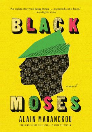 Book Black Moses Alain Mabanckou