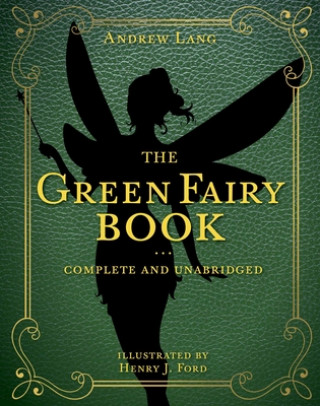 Könyv Green Fairy Book Andrew Lang