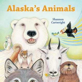 Könyv Alaska's Animals Shannon Cartwright