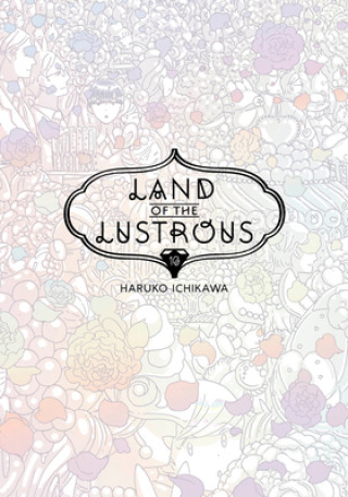Knjiga Land Of The Lustrous 10 Haruko Ichikawa