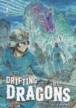 Könyv Drifting Dragons 2 Taku Kuwabara