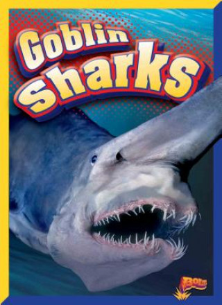 Book Goblin Sharks Christine Thomas Alderman