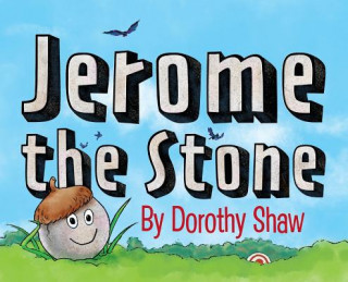 Book Jerome the Stone Dorothy Shaw