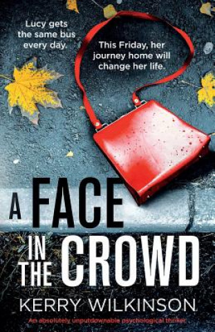 Carte Face in the Crowd Kerry Wilkinson