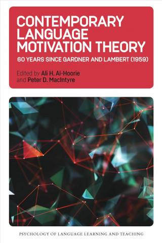 Książka Contemporary Language Motivation Theory Ali H. Al-Hoorie