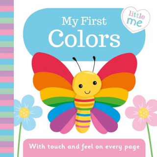 Książka My First Colors: With Touch and Feel on Every Page Igloobooks