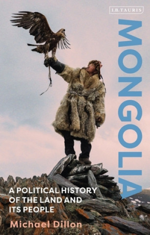 Könyv Mongolia Michael Dillon