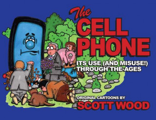 Kniha Cell Phone Scott Wood