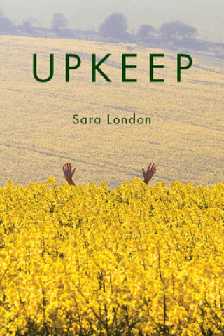 Kniha Upkeep Sara London