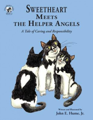 Книга Sweetheart Meets the Helper Angels Jr. John Hume