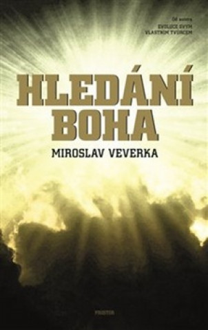 Kniha Hledání Boha Miroslav Veverka