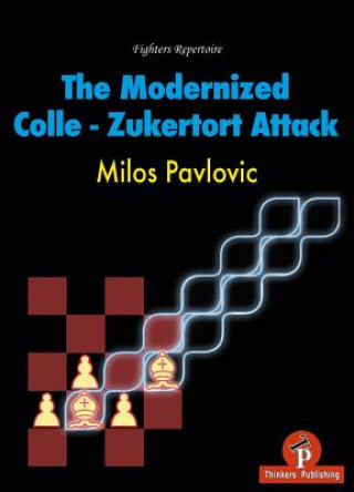 Kniha Modernized Colle-Zukertort Attack Pavlovic
