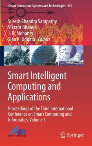 Könyv Smart Intelligent Computing and Applications Suresh Chandra Satapathy