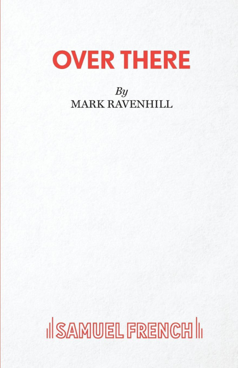 Knjiga Over There Mark Ravenhill