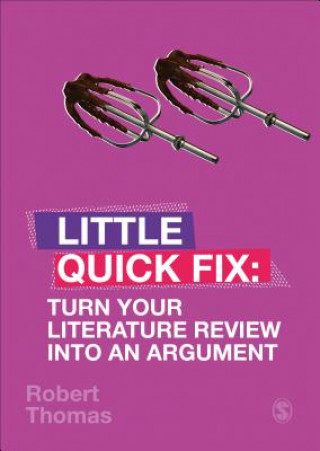Kniha Turn Your Literature Review Into An Argument Robert Thomas