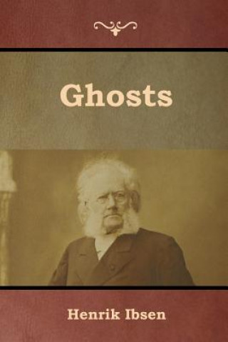 Knjiga Ghosts Henrik Ibsen