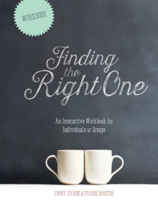 Βιβλίο Finding The Right One Jimmy Evans