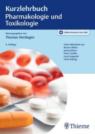 Книга Kurzlehrbuch Pharmakologie und Toxikologie Thomas Herdegen