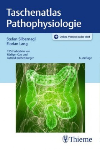 Kniha Taschenatlas Pathophysiologie Stefan Silbernagl