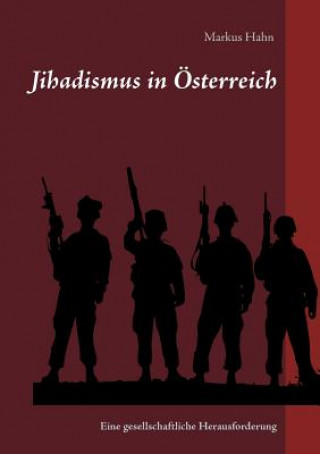 Carte Jihadismus in OEsterreich Markus Hahn